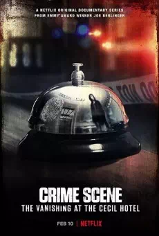 Crime Scene The Vanishing at the Cecil Hotel (2021) การหายตัวไปที่โรงแรมเซซิล