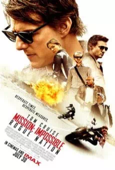Mission Impossible 5 Rogue Nation (2015) มิชชั่นอิมพอสซิเบิ้ล 5 ปฏิบัติการรัฐอำพราง