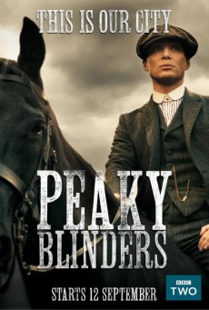 Peaky Blinders Season 1 (2013) พีกี้ ไบลน์เดอร์ส ซีซั่น 1