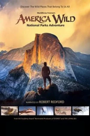 America Wild National Parks Adventure (2016) ผจญภัยในอุทยานแห่งชาติ