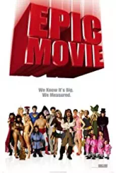 Epic Movie (2007) เอพิค มูฟวี่ ยำหนังอิต สะกิดต่อมฮา