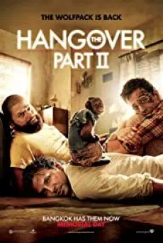 The Hangover Part II เดอะ แฮงค์โอเวอร์ ภาค 2