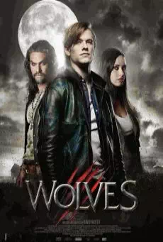 Wolves (2014) วูลฟ์ สงครามพันธุ์ขย้ำ