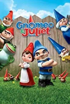 Gnomeo and Juliet โนมิโอ แอนด์ จูเลียต