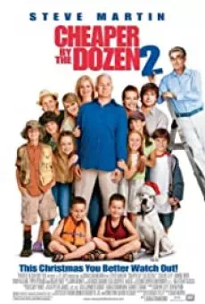Cheaper by the Dozen 2 (2005) ชีพเพอร์ บาย เดอะ โดเซ็น 2 ครอบครัวเหมาโหลถูกกว่า