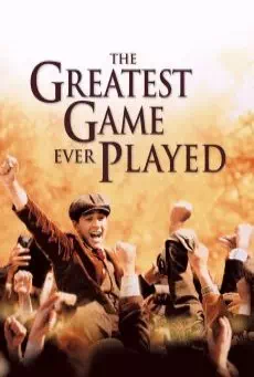 The Greatest Game Ever Played (2015) เกมยิ่งใหญ่…ชัยชนะเหนือความฝัน