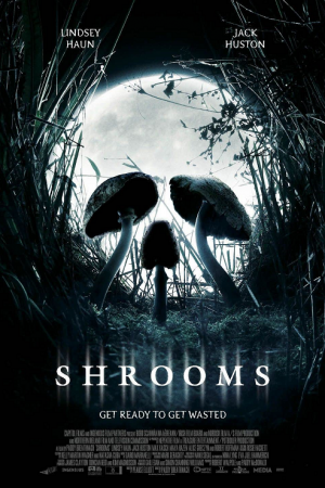 Shrooms (2007) มัน…ผุดจากนรก
