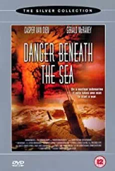 Danger Beneath the Sea มหาวินาศใต้ทะเลลึก