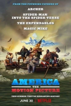 America The Motion Picture (2021) อเมริกา เดอะ โมชั่น พิคเจอร์