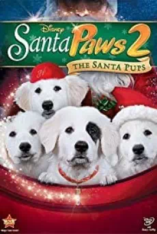 Santa Paws 2: The Santa Pups คุณพ่อยอดอิทธิฤทธิ์ 2