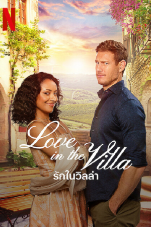 Love in the Villa (2022) รักในวิลล่า