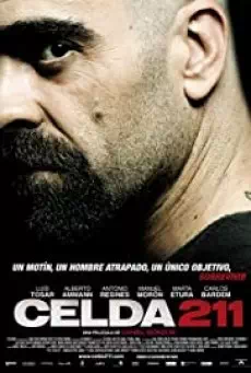 Celda 211 (2009) วันวิกฤติ ห้องขังนรก