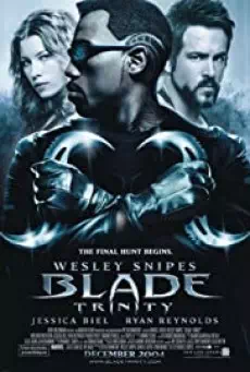 Blade 3 Trinity เบลด 3 (2004) อำมหิตพันธุ์อมตะ