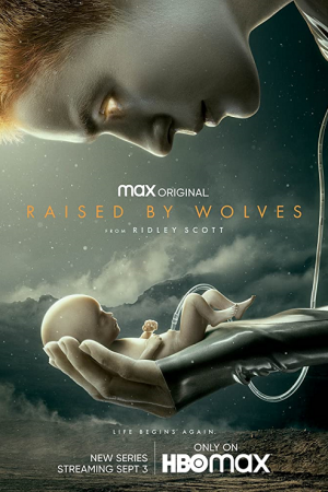 Raised by Wolves (2020) EP1-10 ซับไทย