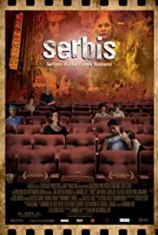 Serbis (2008) เซอร์บิส บริการรัก เต็มพิกัด