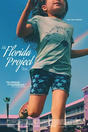 The Florida Project (2017) แดน(ไม่)เนรมิต