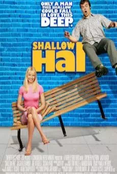 Shallow Hal รักแท้ ไม่อ้วนเอาเท่าไร