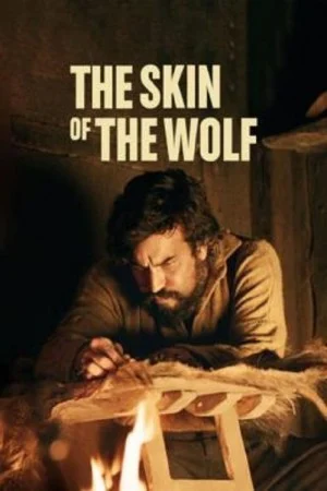 The Skin of the Wolf (2017) โดดเดี่ยวหัวใจทระนง