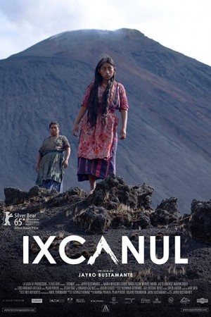 Ixcanul (2015) สาวภูเขาไฟ