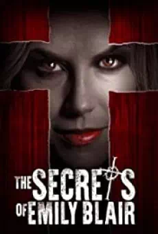 The Secrets of Emily Blair (2016) ความลับของเอมิลี่ แบลร์(Soundtrack ซับไทย)