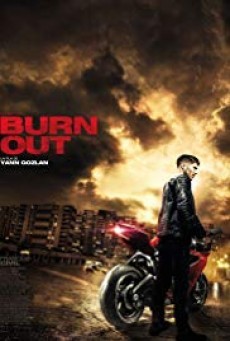 Burn Out (2017) ซิ่งท้าทรชน