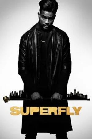 SuperFly (2018) ซูเปอร์ฟลาย