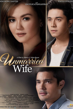The Unmarried Wife (2016) บททดสอบของหัวใจ