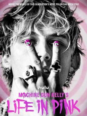 Machine Gun Kelly's Life In Pink (2022)