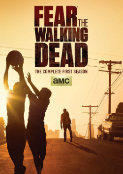 Fear The Walking Dead Season 1 เฟียร์เดอะวอล์กกิงเดด ปี 1