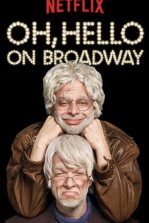 Oh Hello on Broadway (2017)