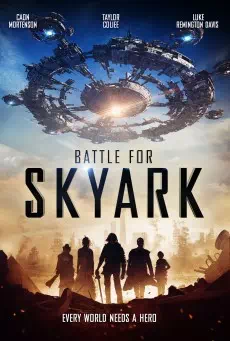 Battle for Skyark (2017) สมรภูมิเมืองลอยฟ้า