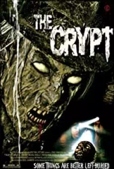 The Crypt (2009) เปิดกรุผีนรก