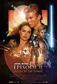Star WarsEpisode II Attack of the Clones สตาร์วอร์ส เอพพิโซด 2 กองทัพโคลนส์จู่โจม