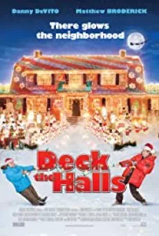 Deck the Halls (2006) เด็ค เดอะ ฮอลส์ ศึกแต่งวิมาน พ่อบ้านคู่กัด