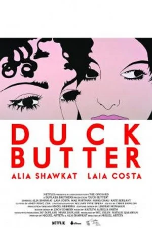 Duck Butter (2018) ดั๊กบัทเตอร์ ความรักนอกกรอบ
