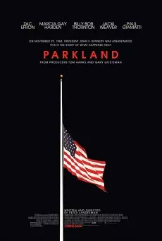Parkland (2013) ล้วงปมสังหาร จอห์น เอฟ เคนเนดี้