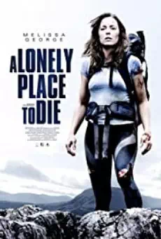A Lonely Place To Die ฝ่านรกหุบเขาทมิฬ